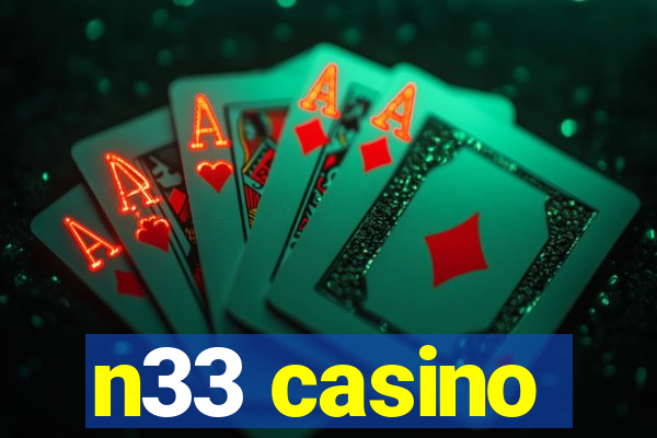 n33 casino